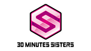 30MS [30 MINUTES SISTERS]